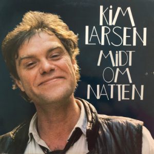 Kim Larsen in memoriam.