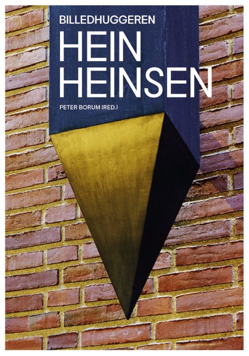 Billedhuggeren Hein Heinsen – ny kunstbog.